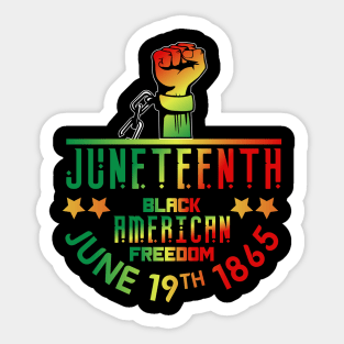 Juneteenth Black American Freedom 1865 Sticker